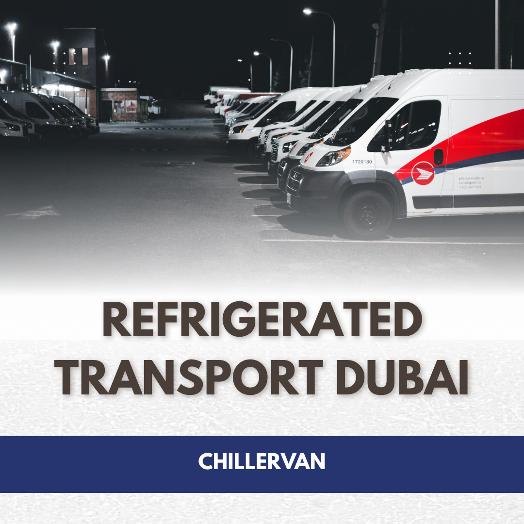 Refrigerated transport Dubai