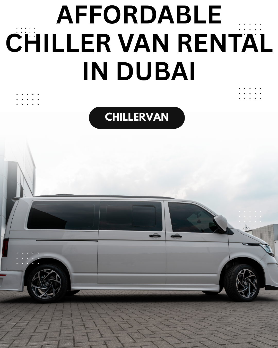 Affordable chiller van rental in Dubai