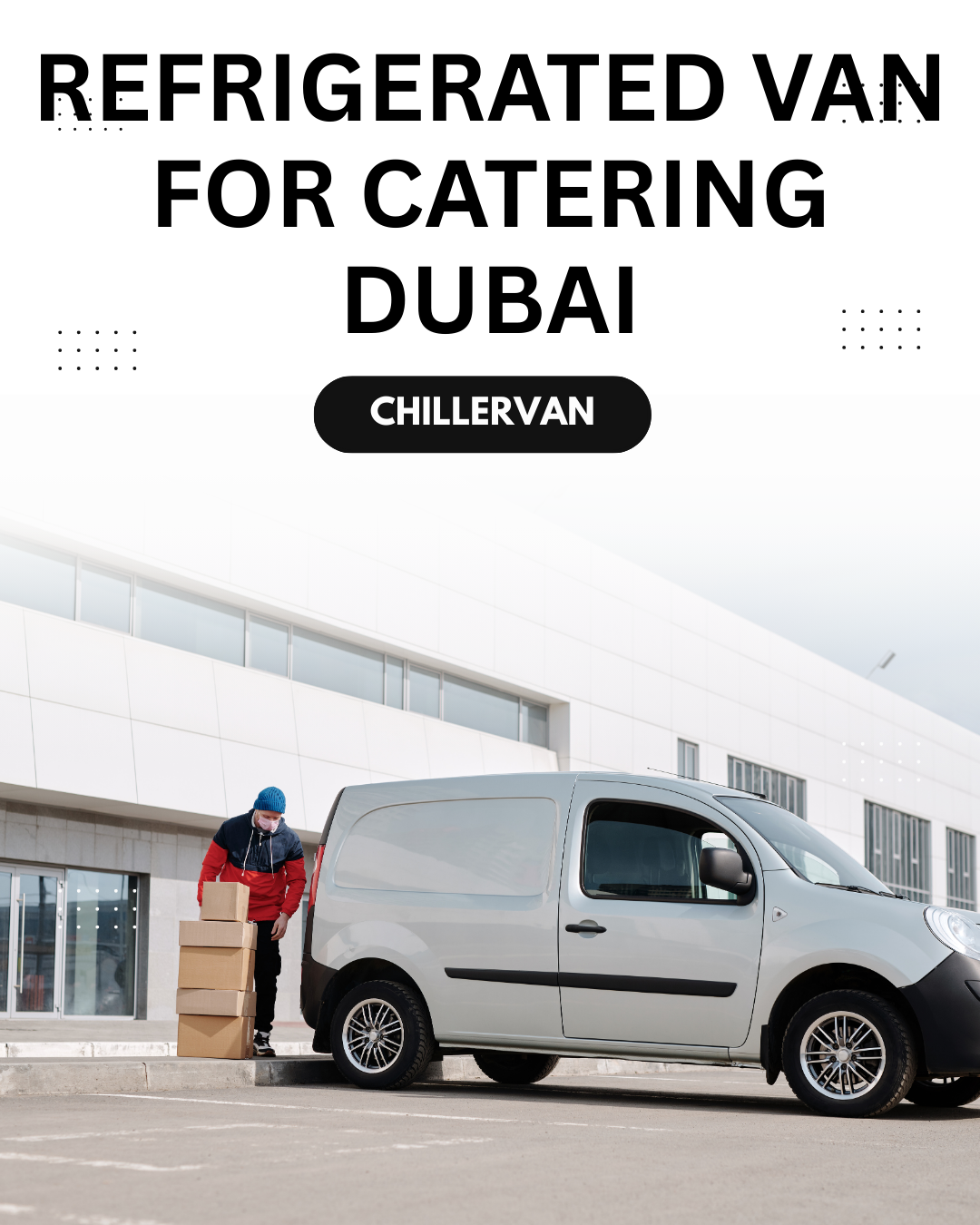 Refrigerated van for catering Dubai