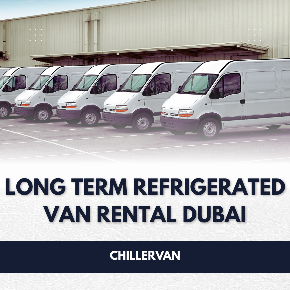 Long term refrigerated van rental Dubai