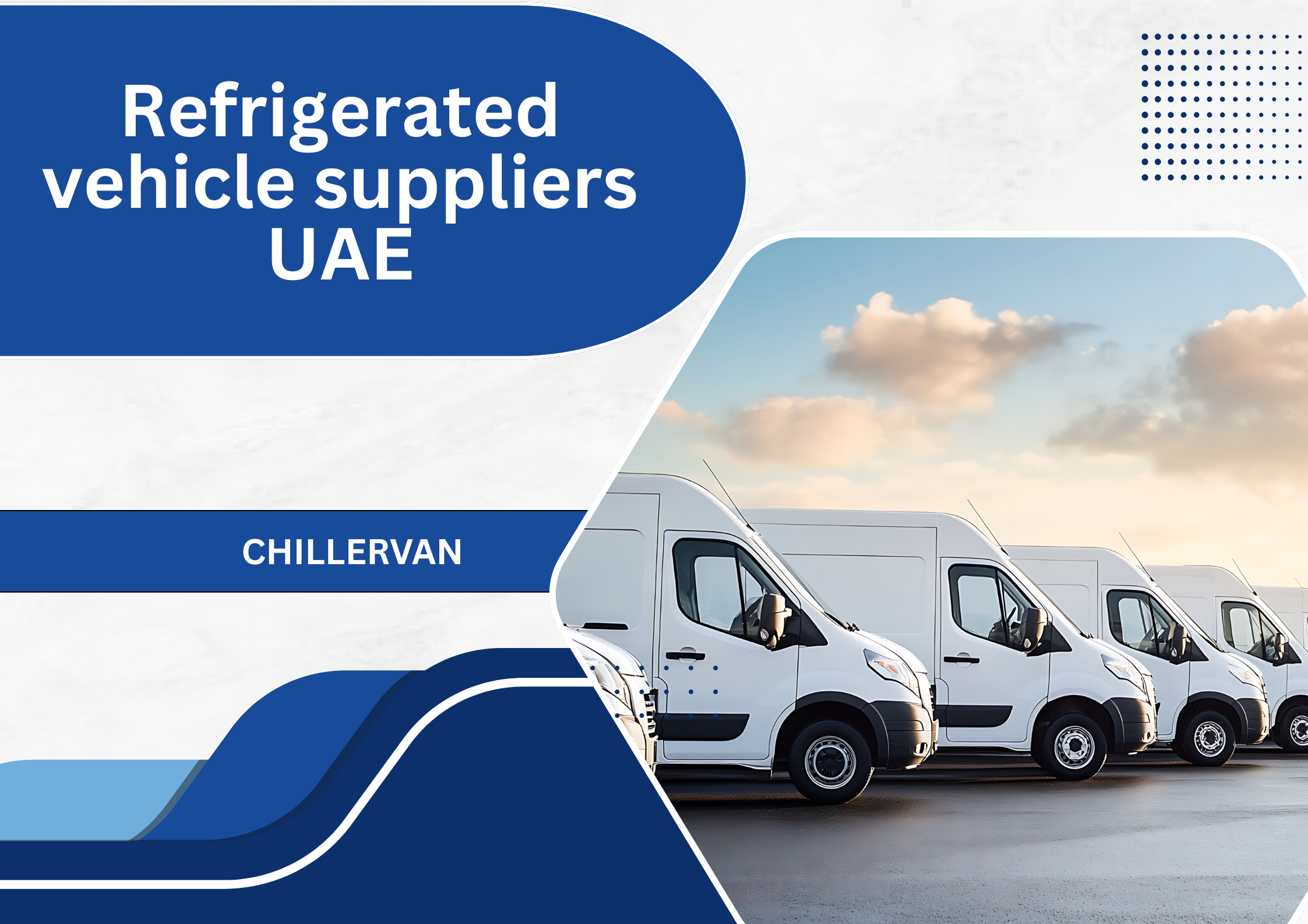 Refrigerated vehicle suppliers UAE
