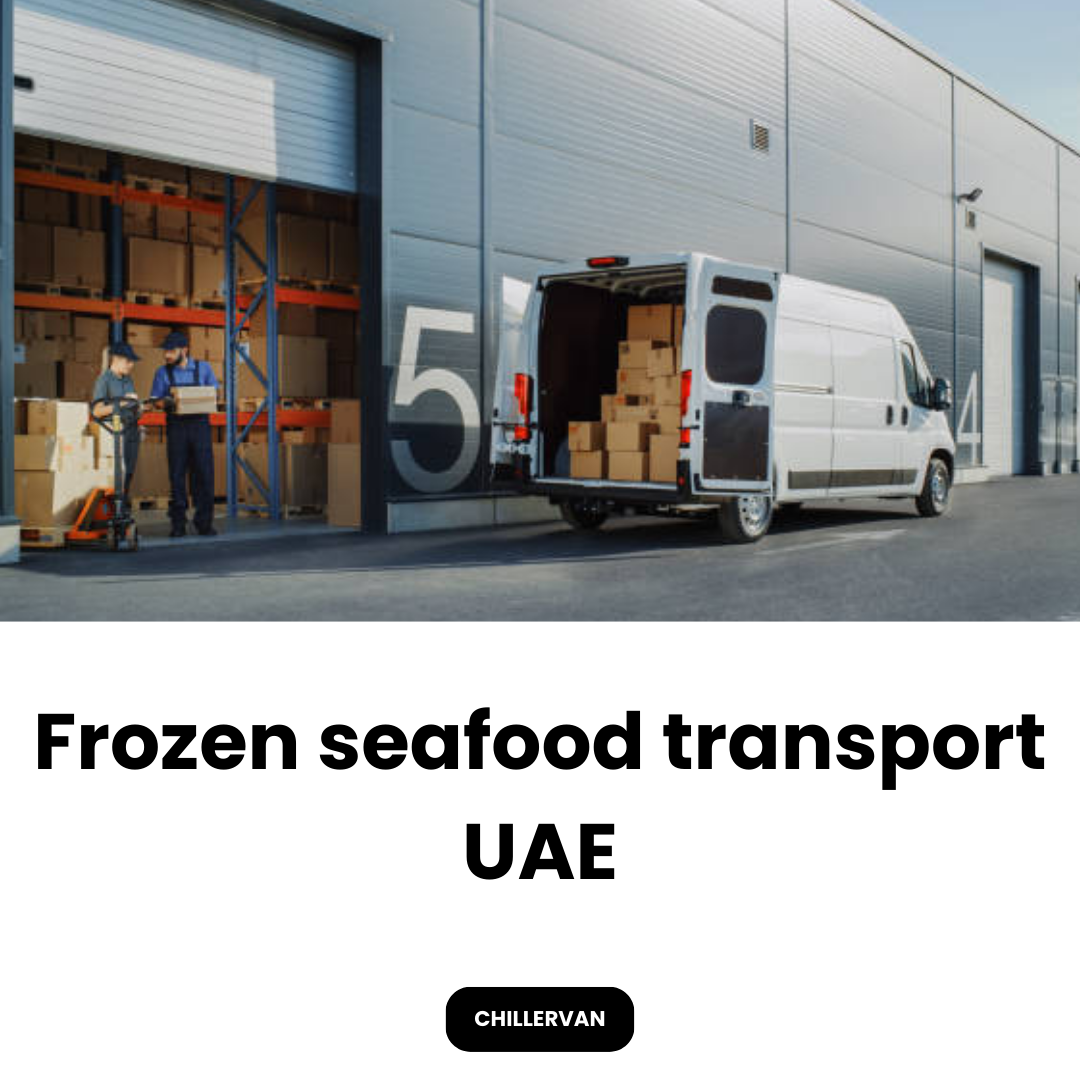 Frozen seafood transport UAE