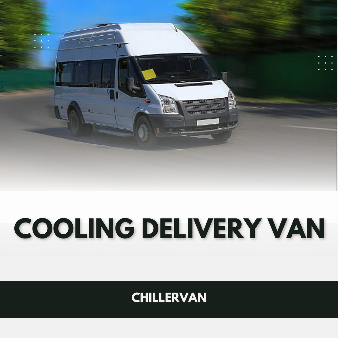 Cooling Delivery Van Services in UAE – Reliable Temperature-Controlled Transport for Sensitive Goods