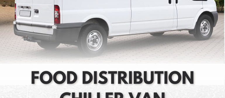 Food Distribution Chiller Van Services in UAE – Professional Refrigerated Transport for Perishable Goods
