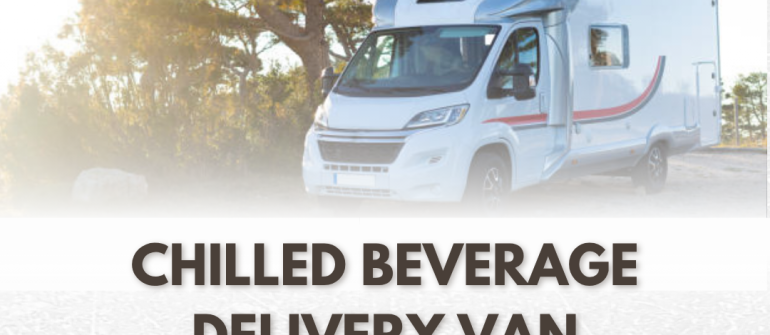 Chilled Beverage Delivery Van Dubai – Professional Refrigerated Transport Solutions in UAE